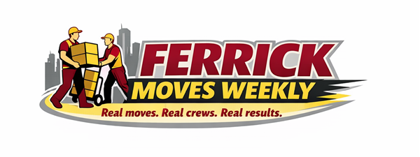 Ferrick Moves Weekly. Real moves. Real crews. Real results. January 2026 Week 1